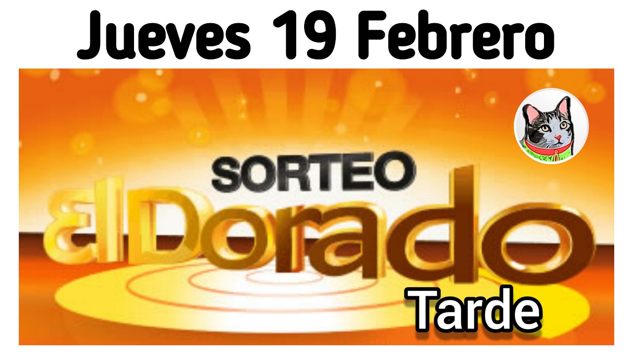 Resultado EL DORADO TARDE Jueves 19 de Febrero de 2026