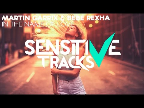 Martin Garrix & Bebe Rexha - In The Name Of Love