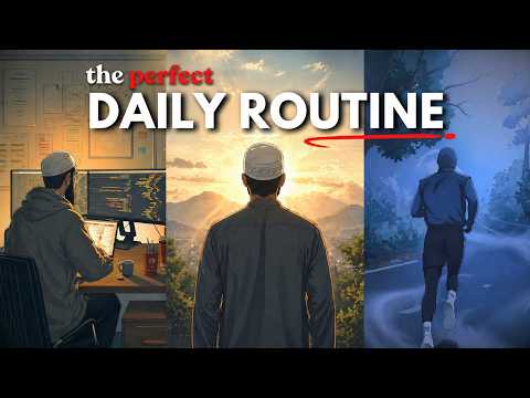 The Perfect Daily Routine for Busy Muslims