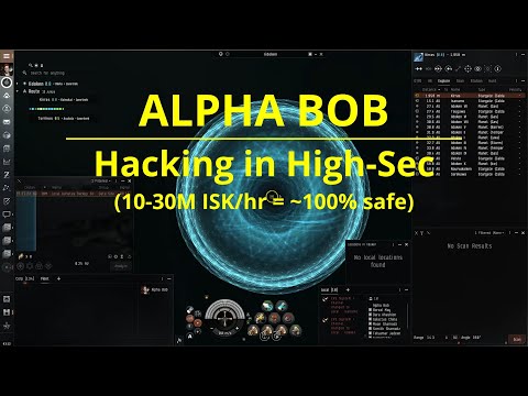 EVE ONLINE - Alpha Bob Hacking in High-Sec