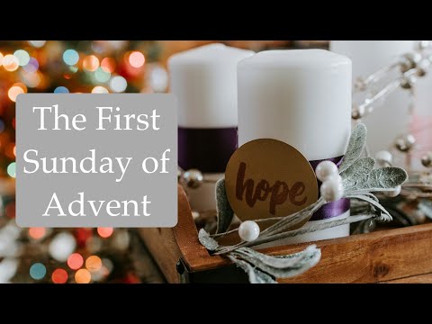 1st Sunday of Advent: HOPE
