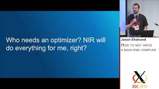 XDC 2019 | How to not write a back-end compiler - Jason Ekstrand