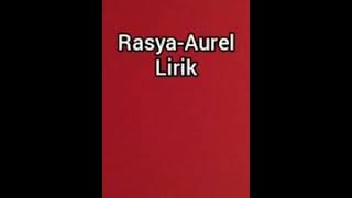 Rasya ft. Aurel-Cinta syurga-Lirik