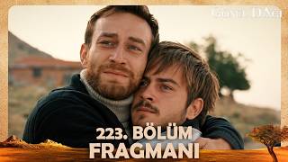Gönül Dağı 223. Fragmanı Ben Ölmedim Oğlum