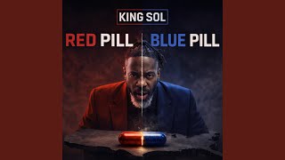 Red pill Blue pill