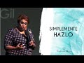 Simplemente Hazlo | Adriana Corona