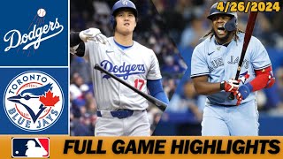 Los Angeles Dodgers vs. Blue Jays [FULL GAME] 4/26/2024 | MLB Highlights Today - MLB Season 2024