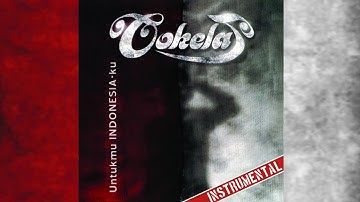 Cokelat - Satu Nusa Satu Bangsa (Instrumental)