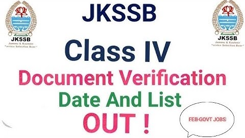 JKSSB CLASS IV REVISED MERIT LIST!!  DOCUMENTS VERIFICATION FOR SHORTLISTED CANDIDATES.!