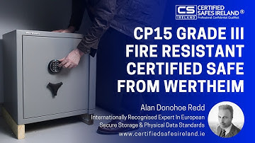 Wertheim CP15 Grade 3 Certified Fire Resistant Safe