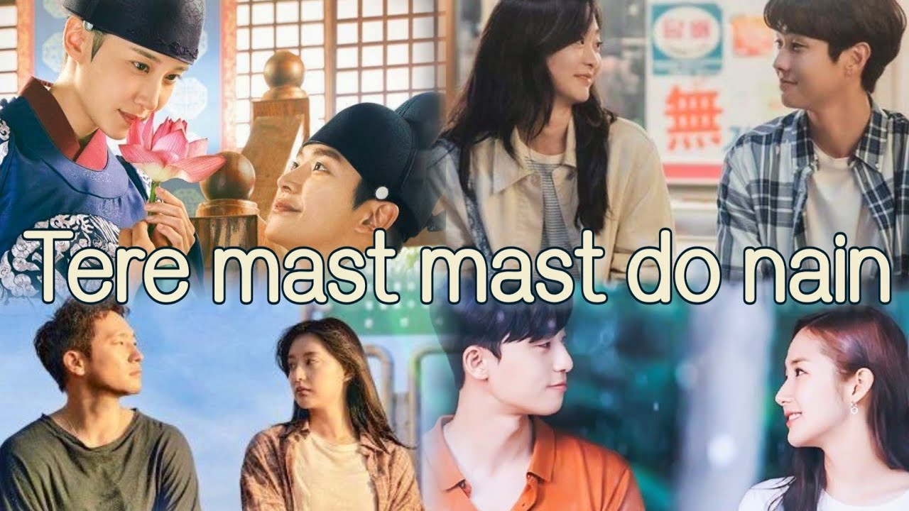 Tere mast mast do nain | Korean mix | Multicouple