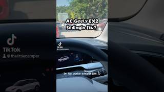 AC Geely EX2 Sedingin Itu?! #electricvehicle #geely #geelyex2 #ex2 #mobillistrik