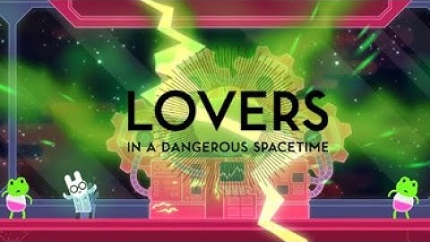 Lets Play : Lovers in a Dangerous Spacetime Gameplay Walkthrough - Part 3 | Ajunja1