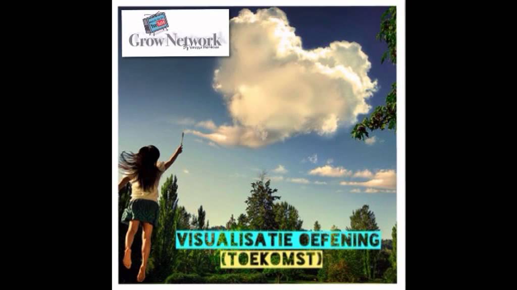 Visualisatie oefening (Jouw ideale Toekomst)