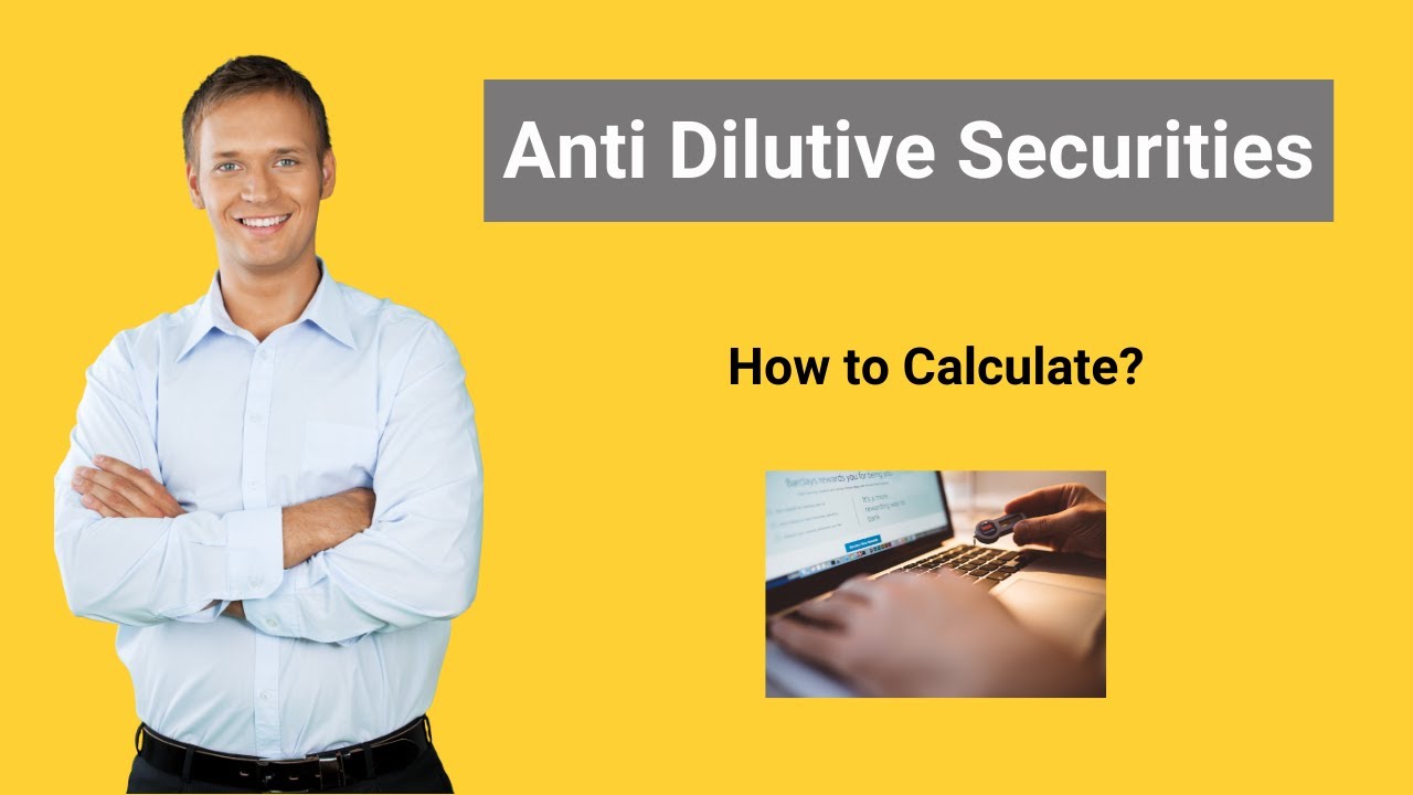 Anti Dilutive Securities | Definition |  Formula | Calculation - YouTube