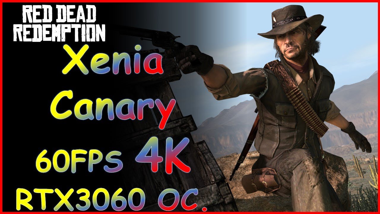 Xenia - Como Aumentar o FPS do Red Dead Redption 1 - Fórum MixMods