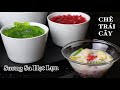 Chè trái cây sương sa hạt lựu - Fruits cocktail with coconut milk | Bếp Nhà Diễm |