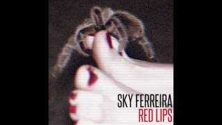 Video voorbeeld van "Sky Ferreira - Red Lips (Audio)[HD]"
