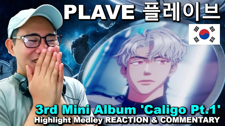 PLAVE 플레이브 - 3rd Mini Album 'Caligo Pt.1' Highlight Medley REACTION