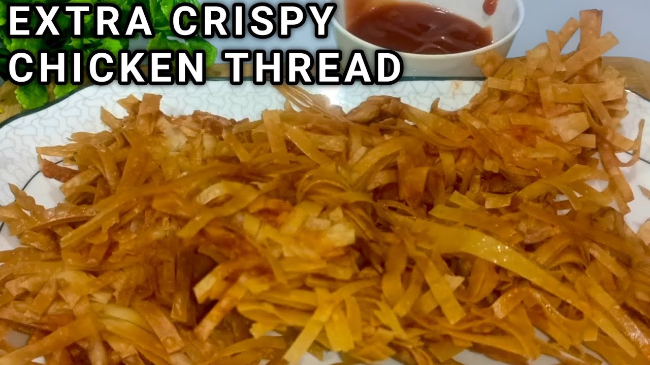 Crispy Chicken Thread Recipe | Perfect Iftar Snack Chicken Thread at ...
