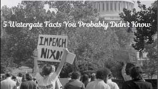 5 Richard Nixon Watergate Facts You Probably Didn’t Know