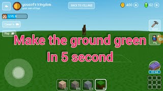 Block craft 3d:building simulator, how to make you ground green in 5 seconds without using any block screenshot 4