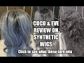 Coco&amp;Eve on Synthetic Wish Wigs | Does it work? | From Cheap to Expensive