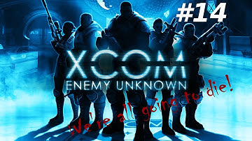 X-COM: Enemy Unknown - Normal Ironman - Part 8