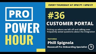 Pro Power Hour: Customer Portal