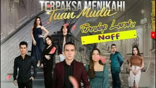 Terendap Laraku (Lirik) OST Terpaksa Menikahi Tuan Muda ANTV || Naff