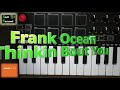 Frank Ocean - Thinkin Bout You (Piano Cover)