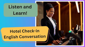 Mastering Hotel Check-In: English Conversation & Q&A