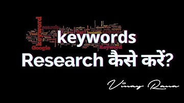 Keyword Research for SEO (The Ultimate Guide) — Vinay Rana