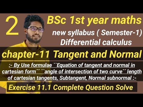 BSc 1st year maths Semester 1st | chapter 11 Tangent and Normal ...