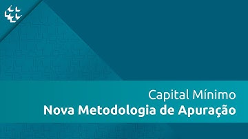 Segurança do Sistema Financeiro - Capital Mínimo