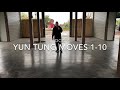 Yun Tung Moves 1-10