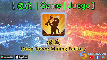 [Game][Android & iOS][Strategy] Deep Town: Mining Factory