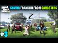 SAVING FRANKLIN FROM A BIG GANGSTER  | GTA V GAMEPLAY #3