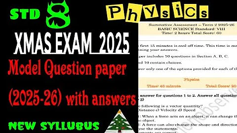 Class 8 physics Christmas exam question paper|class 8 basic science christmas exam question paper