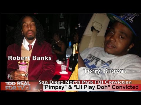 Robert "Pimpsy" Banks & Tony "Lil Play Doh" Brown convicted of conspiracy of sex trafficking minors