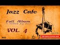 Jazz Cafe Vol. 4 - 432Hz