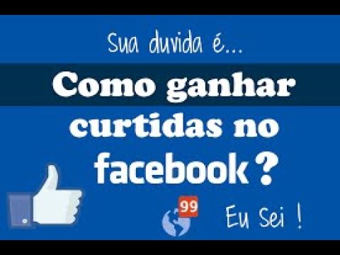 Ganhar curtidas no facebook 2019