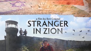 Stranger in Zion (2020) Full Documentary Film on Israel, Palestine, & Birthright