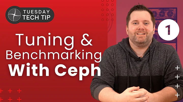 Tuesday Tech Tip - Tuning and Benchmarking for your Workload with Ceph