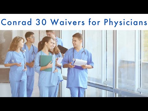 Conrad 30 Waivers for Physicians