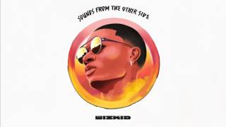 WizKid   Sexy Audio