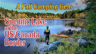 A Fall Camping Gem: Spednic Lake at the Canada/US Border