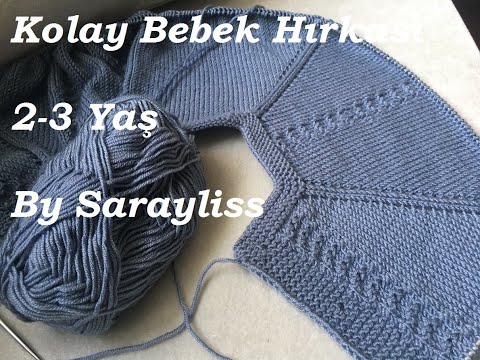 Kolay Bebek Hırkası #2-3yaşbebekhırkası #bebekhırkası #yakadanbaşlamalıhırka #babycardigan