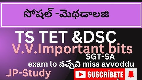 SOCIAL METHODOLOGY IMPORTANT BITS FOR DSC &TET||DSC-SGT-SA||TSDSC,TSTET-2024 || #SOCIAL METHODOLOGY