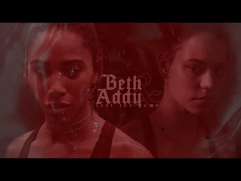 beth & addy | lost the game
